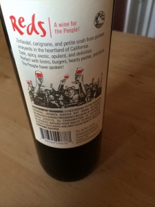 Carignane, Zinfandel blend by Reds a Wine for the People